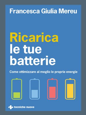 cover image of Ricarica le tue batterie
